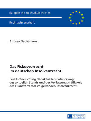 cover image of Das Fiskusvorrecht im deutschen Insolvenzrecht